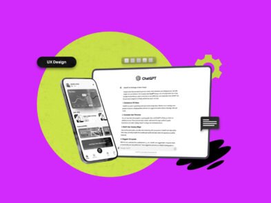ChatGPT in UX Design: Learn The Scope, Usages, & Challenges